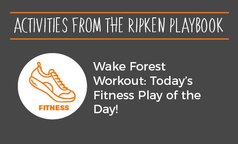 Read more about the article Wake Forest Workout: Today’s Fitness Play of the Day!